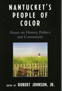 Book Cover for Nantucket's People of Color by Robert Johnson