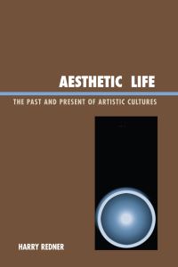 Book Cover for Aesthetic Life by Harry Redner