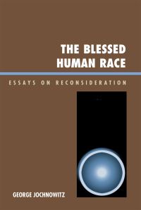 Book Cover for The Blessed Human Race by George Jochnowitz