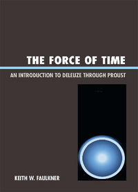 Book Cover for The Force of Time by Keith W Faulkner