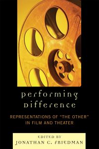 Book Cover for Performing Difference by Jonathan C Friedman