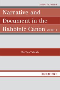 Book Cover for Narrative and Document in the Rabbinic Canon by Jacob Neusner