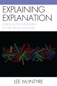 Book Cover for Explaining Explanation by Lee C McIntyre
