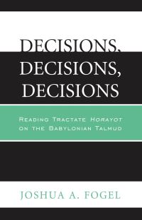 Book Cover for Decisions, Decisions, Decisions by Joshua A Fogel