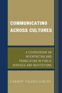 Book Cover for Communicating Across Cultures by Carmen Valero Garcés
