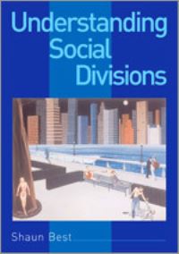 Book Cover for Understanding Social Divisions by Shaun Best