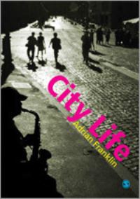 Book Cover for City Life by Adrian Franklin