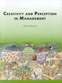 Book Cover for Creativity and Perception in Management by Jane Henry, Open Business School