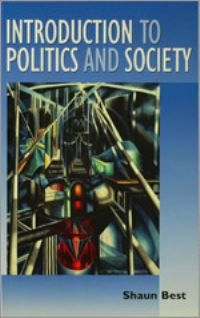 Book Cover for Introduction to Politics and Society by Shaun Best