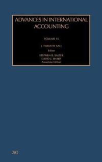 Book Cover for Advances in International Accounting. Vol. 15 by J Timothy Sale, Stephen B Salter, David J Sharp