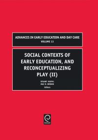 Book Cover for Social Contexts of Early Education, and Reconceptualizing Play (II) by Robert Stuart Reifel, Mac H Brown