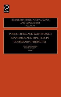 Book Cover for Public Ethics and Governance by Denis SaintMartin, Fred Thompson