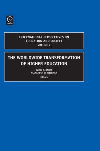 Book Cover for The Worldwide Transformation of Higher Education by David Baker, Alexander W Wiseman