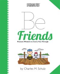 Book Cover for Be Friends by Charles M Schulz