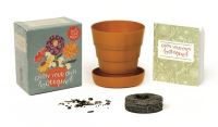 Book Cover for Grow Your Own Bouquet by Running Press,   Running Press