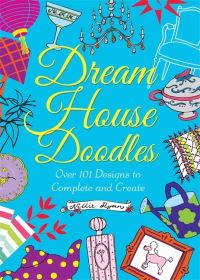 Book Cover for Dream House Doodles by Nellie Ryan