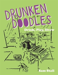 Book Cover for Drunken Doodles by Sam Stall