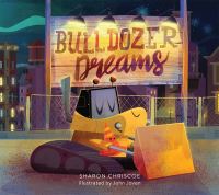 Book Cover for Bulldozer Dreams by Sharon Chriscoe