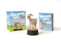 Book Cover for The Screaming Goat by Running Press,   Running Press