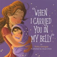 Book Cover for When I Carried You in My Belly by Thrity N Umrigar