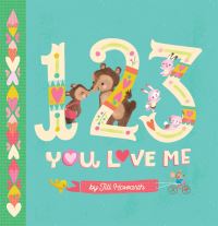 Book Cover for 1 2 3 You Love Me by Jill Howarth