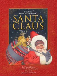 Book Cover for The Life and Adventures of Santa Claus by L Frank Baum, Janeen R Adil