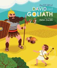 Book Cover for The Story of David and Goliath by Helen Dardik