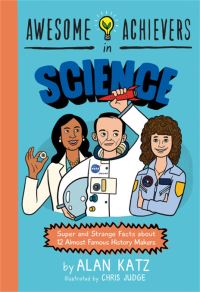 Book Cover for Awesome Achievers in Science by Alan Katz