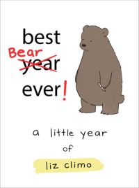 Book Cover for Best Bear Ever! by Liz Climo