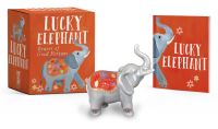 Book Cover for Lucky Elephant by Running Press