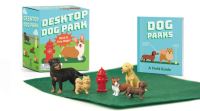 Book Cover for Desktop Dog Park by Conor Riordan