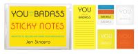 Book Cover for You Are a Badass® Sticky Notes by Jen Sincero