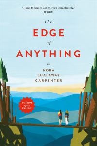 Book Cover for The Edge of Anything by Nora Shalaway Carpenter