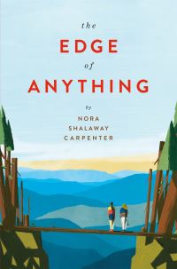 Book Cover for The Edge of Anything by Nora Carpenter