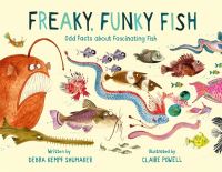 Book Cover for Freaky, Funky Fish by Debra Kempf Shumaker