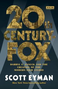 Book Cover for 20th Century-Fox by Scott Eyman