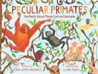 Book Cover for Peculiar Primates by Debra Kempf Shumaker