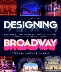 Book Cover for Designing Broadway by Derek McLane, Eila Mell