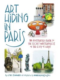 Book Cover for Art Hiding in Paris by Lori Zimmer