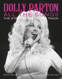 Book Cover for Dolly Parton - All the Songs by Damien Somville, Lalie Walker, Simon Benoît