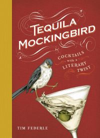 Book Cover for Tequila Mockingbird by Tim Federle