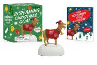 Book Cover for The Screaming Christmas Goat by Lauren Emily Whalen