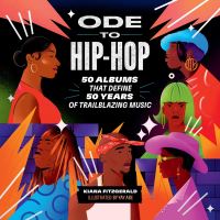 Book Cover for Ode to Hip-Hop by Kiana Fitzgerald