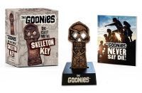 Book Cover for The Goonies by Running Press, Inc Warner Bros Consumer Products