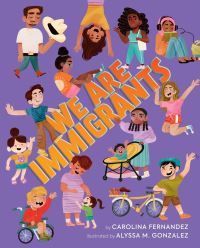 Book Cover for We Are Immigrants by Carolina Fernández
