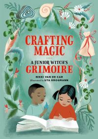 Book Cover for Crafting Magic by Nikki Van De Car