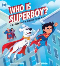 Book Cover for Who Is Superboy? by Robb Pearlman