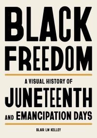 Book Cover for Black Freedom by Blair Murphy Kelley