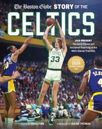 Book Cover for The Boston Globe Story of the Celtics by Globe Newspaper Co
