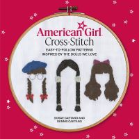 Book Cover for American Girl Cross-Stitch by Sosae Caetano, Dennis Caetano